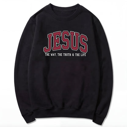 Jesus The Way The Truth and The Life Varsity Sweatshirt