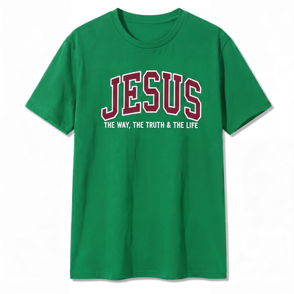 Jesus The Way The Truth and The Life T-Shirt